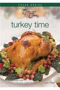 Company's Coming: Turkey Time