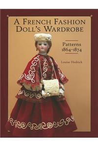 A French Fashion Doll's Wardrobe