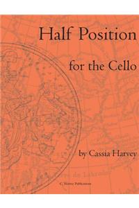 Half Position for the Cello
