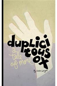 Duplicitous Ox