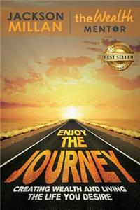 Enjoy The Journey