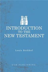 Introduction to the New Testament