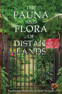 Fauna and Flora of Distanced Lands