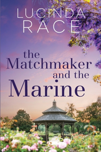 Matchmaker and The Marine Large Print