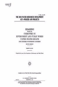 The 2016 Water Resources Development ACT