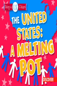 United States: A Melting Pot