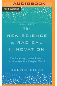 New Science of Radical Innovation