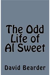Odd Life of Al Sweet