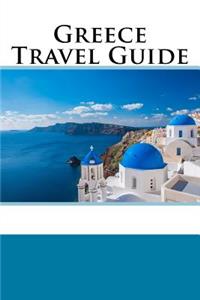 Greece Travel Guide