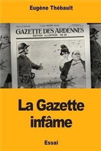 La Gazette infâme