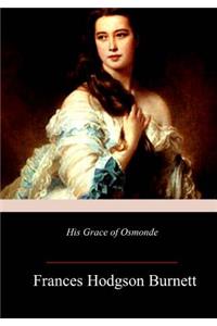 His Grace of Osmonde