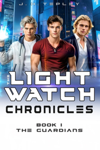 Lightwatch Chronicles