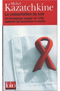 La Consultation Du Soir
