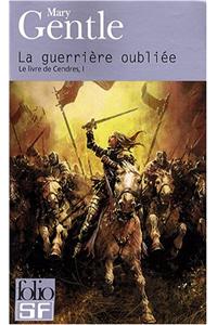 Guerriere Oubliee