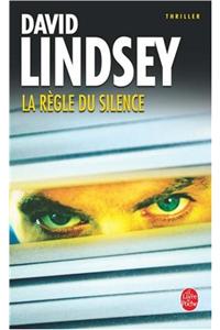 La Regle Du Silence