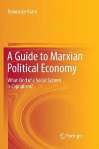 Guide to Marxian Political Economy