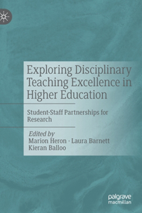Exploring Disciplinary Teaching Excellence in Higher Education