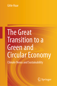 Great Transition to a Green and Circular Economy