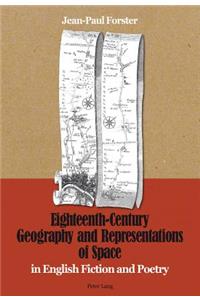 Eighteenth-Century Geography and Representations of Space