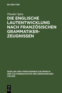 englische Lautentwicklung nach französischen Grammatiker-Zeugnissen