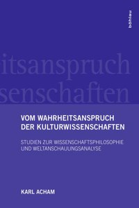 Vom Wahrheitsanspruch Der Kulturwissenschaften