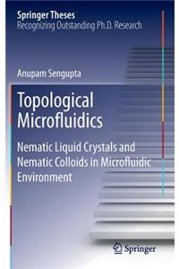 Topological Microfluidics
