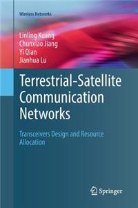 Terrestrial-Satellite Communication Networks