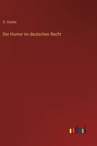 Der Humor im deutschen Recht