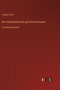wiederkehrende griechische Kaiser