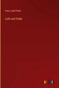 Licht und Farbe