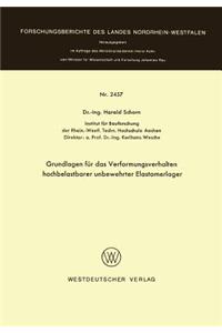 Grundlagen Für Das Verformungsverhalten Hochbelastbarer Unbewehrter Elastomerlager