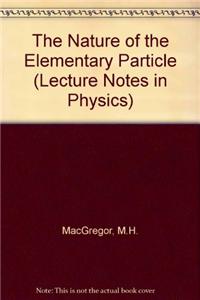 THE NATURE OF THE ELEMENTARY PARTICLE