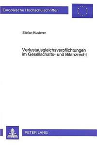 Verlustausgleichsverpflichtungen Im Gesellschafts- Und Bilanzrecht