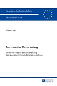 Der spanische Maklervertrag
