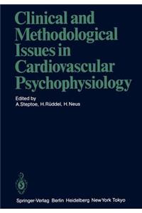 Clinical and Methodological Issues in Cardiovascular Psychophysiology