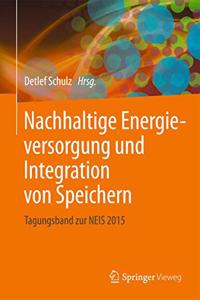 Nachhaltige Energieversorgung Und Integration Von Speichern