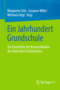 100 Jahre Grundschule