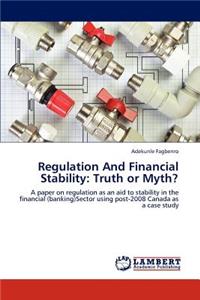 Regulation And Financial Stability