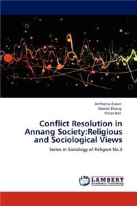 Conflict Resolution in Annang Society