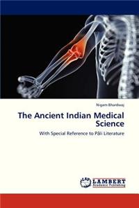 Ancient Indian Medical Science
