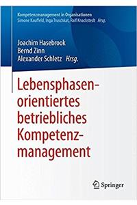 Lebensphasen Und Kompetenzmanagement