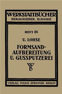 Formsandaufbereitung Und Gußputzerei