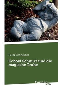 Kobold Schnurz und die magische Truhe