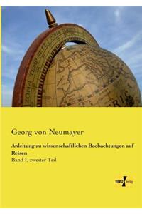 Anleitung zu wissenschaftlichen Beobachtungen auf Reisen