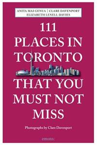 111 Places in Toronto That You Must Not Miss