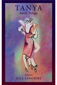 Tanya tanzt Tango