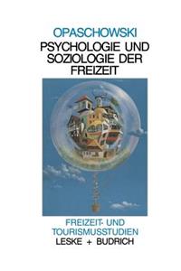 Psychologie Und Soziologie Der Freizeit