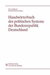 Handworterbuch des politischen Systems der Bundesrepublik Deutschland