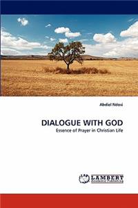 Dialogue with God
