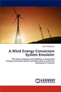 A Wind Energy Conversion System Emulator